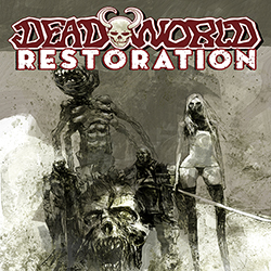 Deadworld Restoration